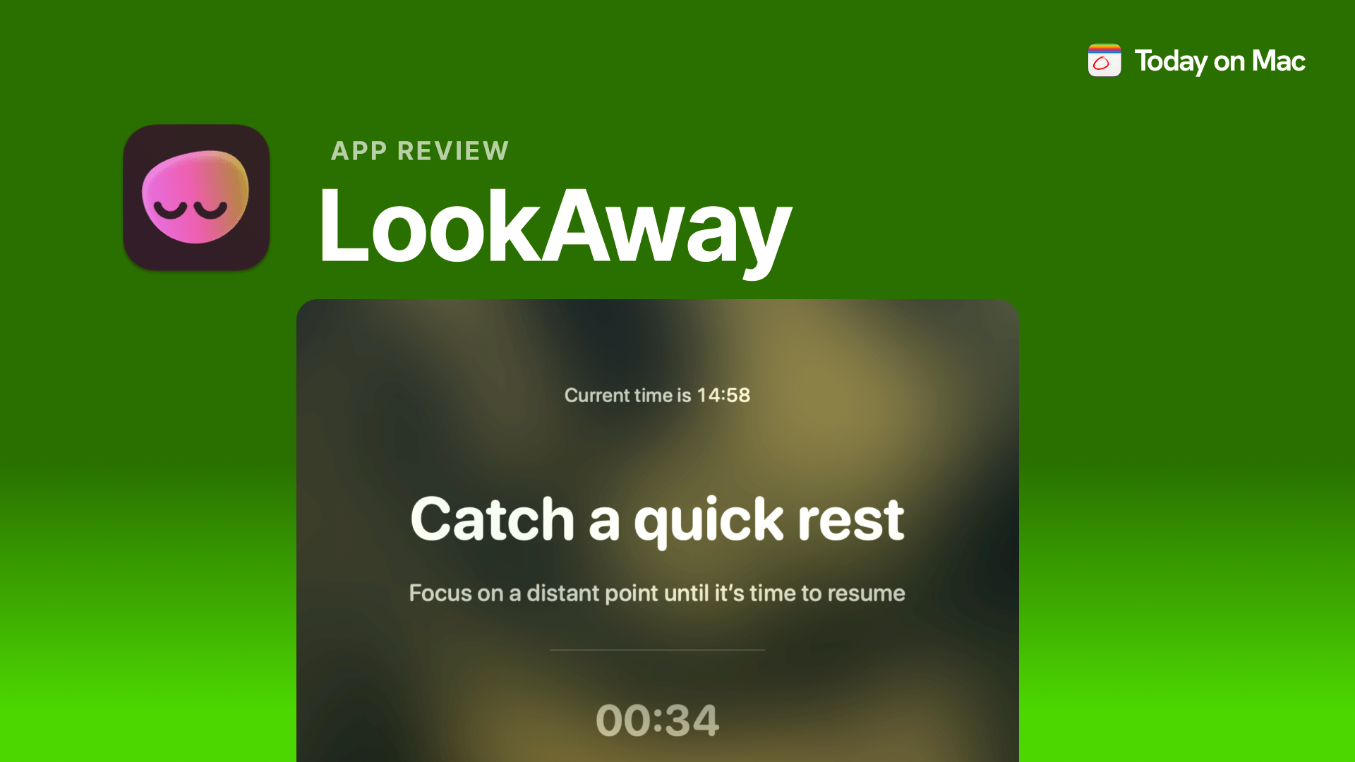 LookAway: The App That Forces You to Blink